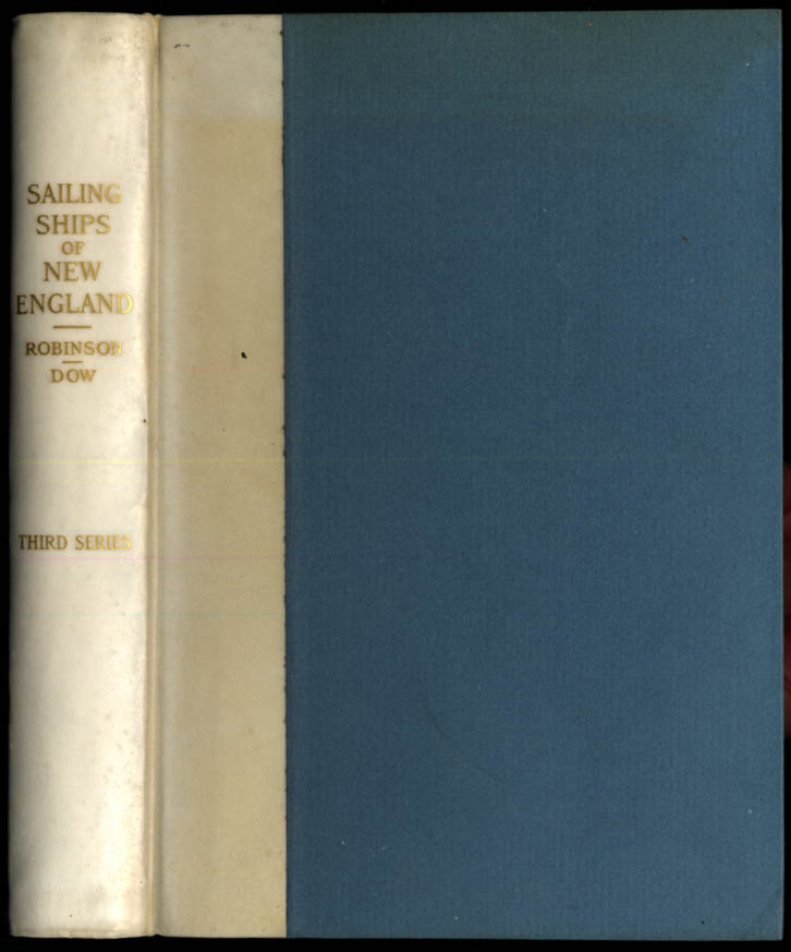 Image for George Francis Dow: The Sailing Ships of New England: Series Three #39/97