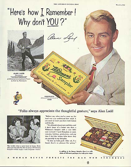 Image for Here's how I remember! Why don't you? Alan Ladd for Whitman's Chocolates ad 1954