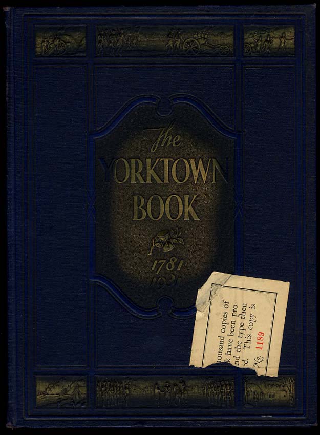 Image for The Yorktown Book Sesquicentennial Edition 1781-1931 w/ Hoover speech 1932