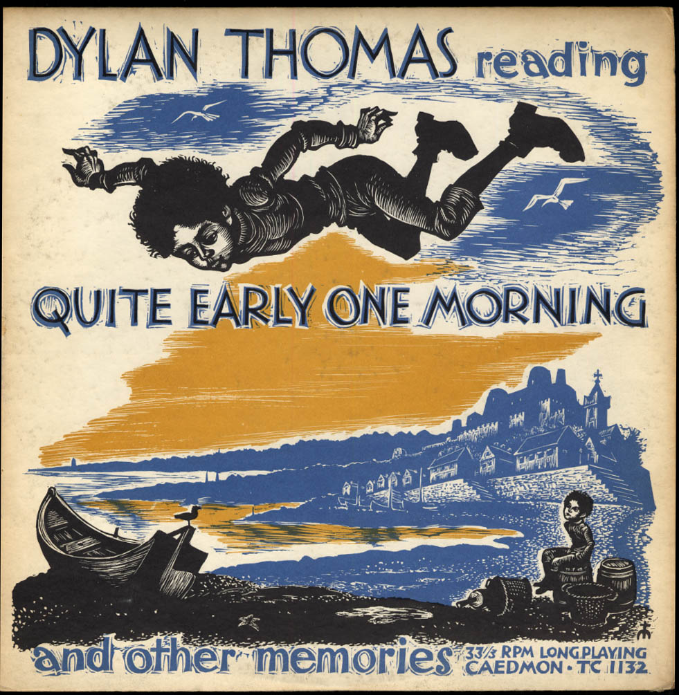 Image for Dylan Thomas reading Quite Early One Morning Caedmon LP TC1132 1960