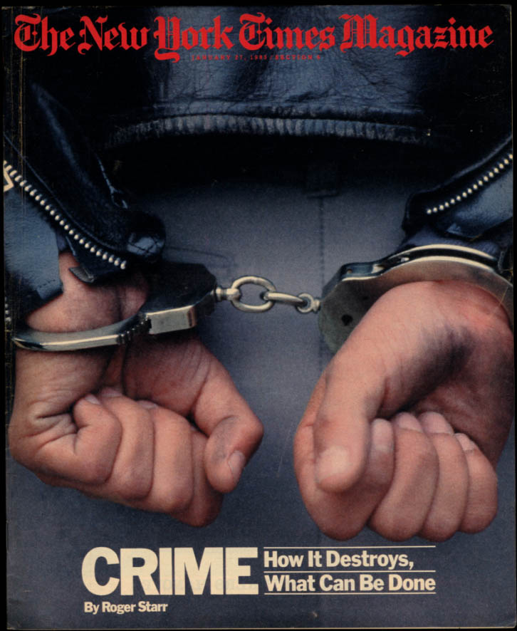 Image for NEW YORK TIMES MAGAZINE 127 195 Urban Crime; SDI Star Wars Defense