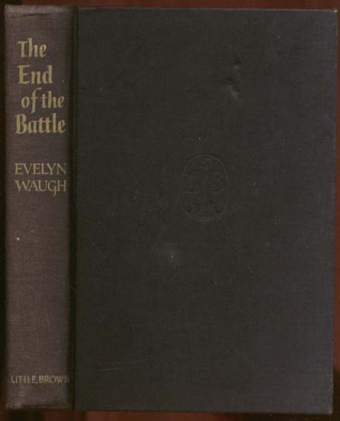 Image for Evelyn Waugh: The End of the Battle 1st US ed 1961