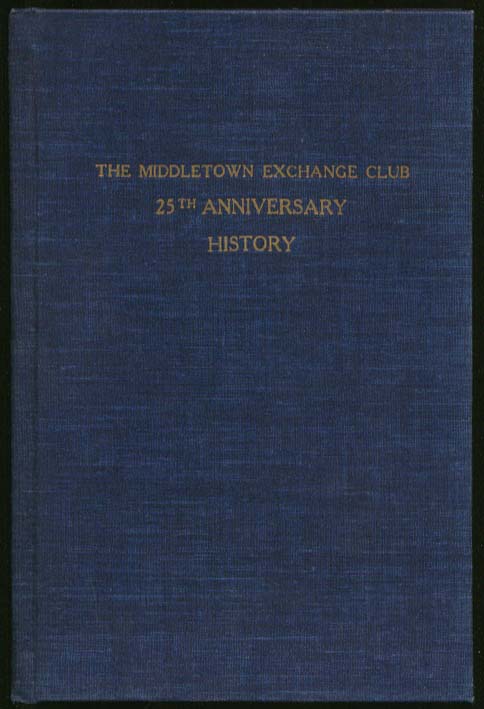 Image for Middletown Exchange Club 25th Anniversary History 1948 CT