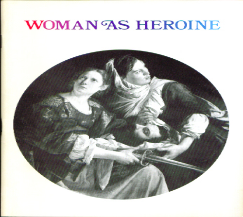 Image for Woman as Heroine Italian Art Worcester 1972