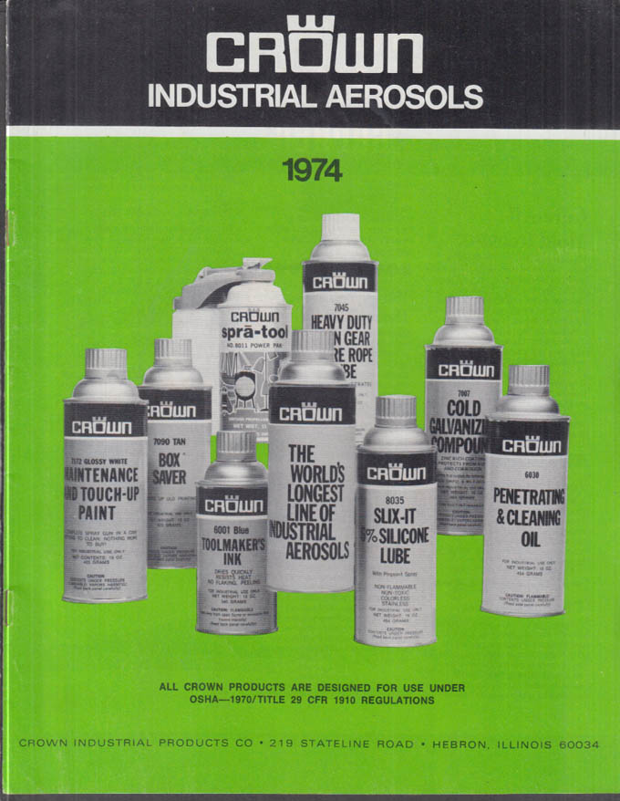 Crown Industrial Aerosols Catalog 1974 Paint, Lubricants Gear SpraTool