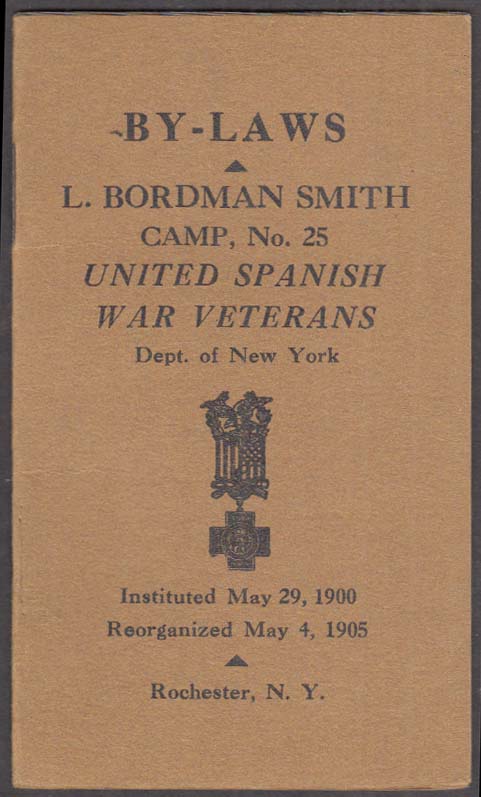 Image for United Spanish War Veterans L Boardman Smith Camp Rochester NY By-Laws 1905