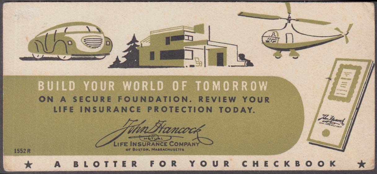 Image for Build Your World of Tomorrow John Hancock Insurance blotter 1950s