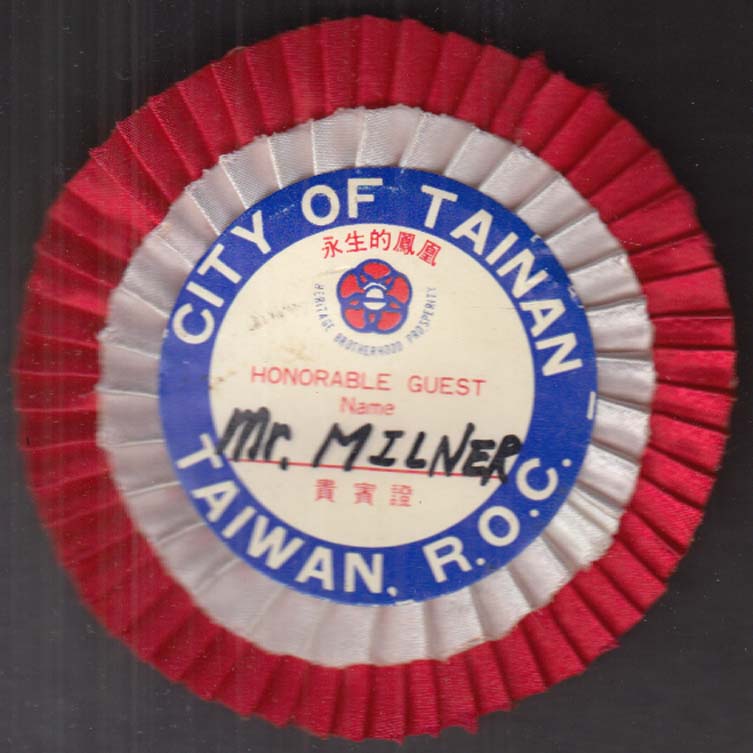 Image for City of Tainan Taiwan Honorable Guest badge ca 1970s