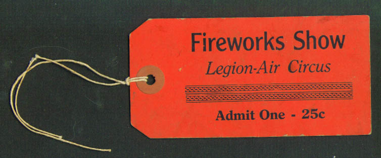 Image for Fireworks Show Legion-Air Circus Admission Ticket 1930s
