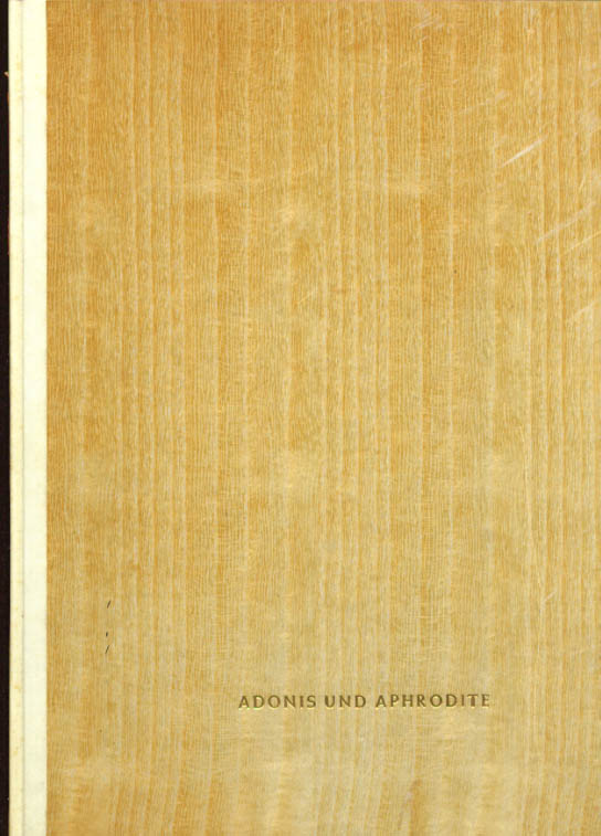 Image for Wolfgang & C F W Behl Adonis und Aphrodite 1/250 copies