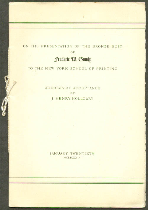 Image for Frederic W Goudy Bust Presentation Address 1939 1/200