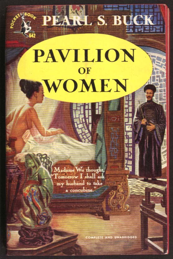Image for Pearl S Buck: Pavilion of Women GGA pb Madame Wu nude in bed