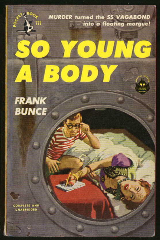 Image for Frank Bunce: So Young a Body GGA pb redhead dying in bed thru porthole
