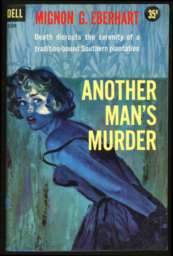 Image for Mignon G Eberhart Another Man's Murder GGA pb blonde tied up dress strap loose