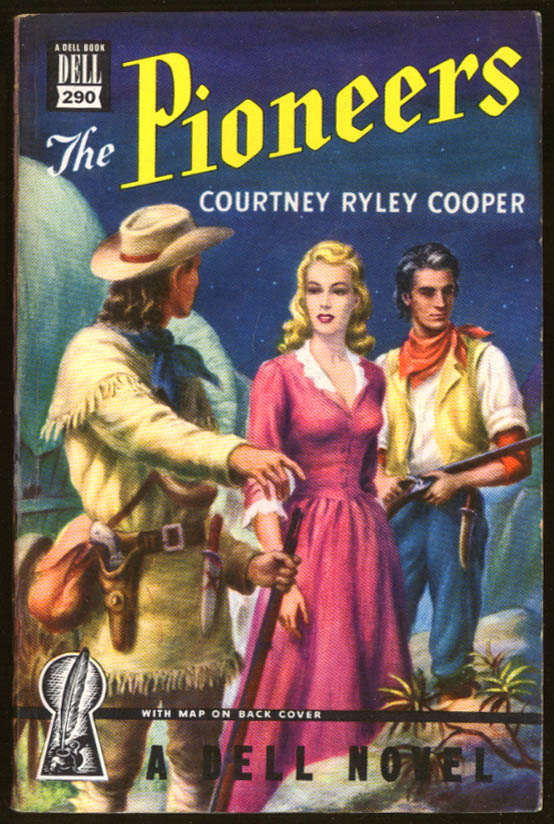 Image for Courtney Ryley Cooper: The Pioneers Dell Mapback #290 blonde & 2 men