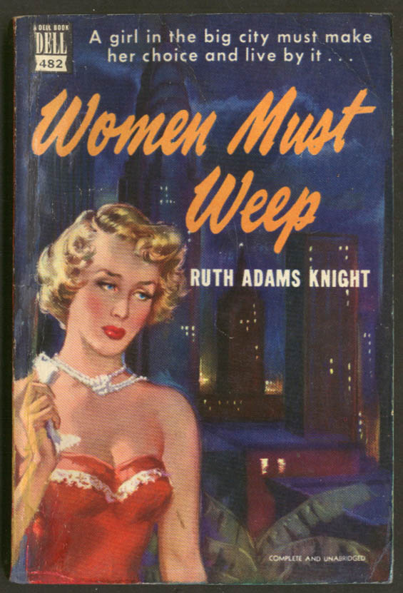 Image for Ruth Adams Knight: Women Must Weep Dell Mapback GGA blonde bosoms