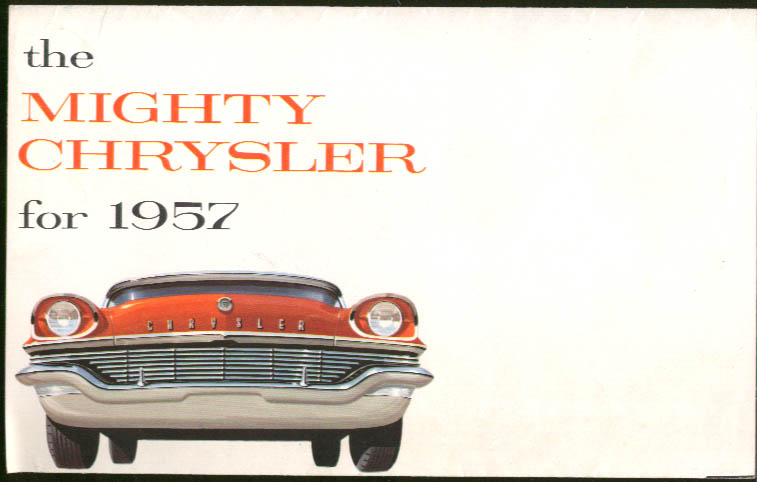 Image for The Mighty Chrysler for 1957 New Yorker Saratoga Windsor sales folder