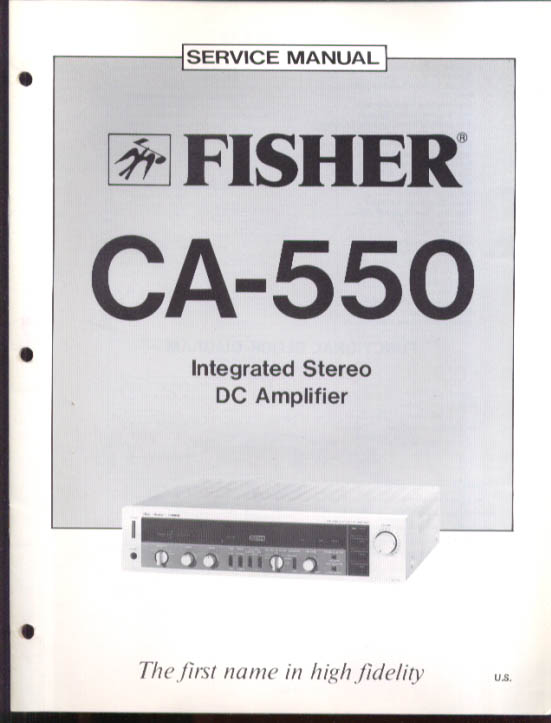 Image for Fisher CA-550 Integrated Stereo DC Amplifier Service Manual 1981