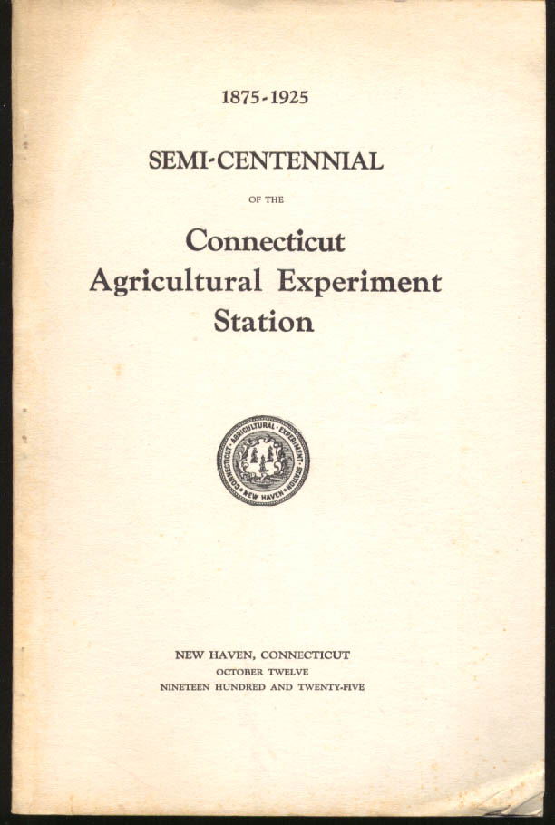 Image for Connecticut Agricultural Experiment Station Semi-Centennial 1875-1925 booklet