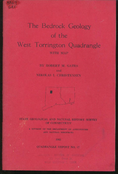 Image for Gates & Christensen: Bedrock Geology West Torrington Quadrangle CT w/ map 1965