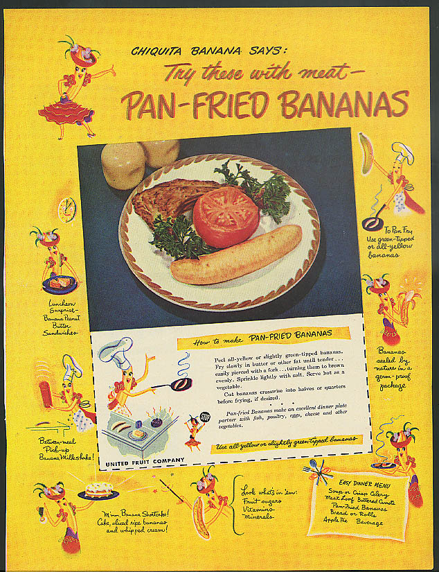 Image for Chiquita Banana says Try these with meat Pan-Fried Bananas ad 1949