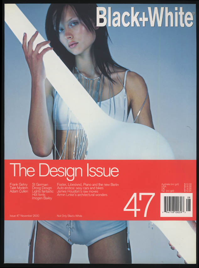 Image for NOT ONLY BLACK+WHITE #47 Gehry Adam Cullen James Houston Linke Bailey +