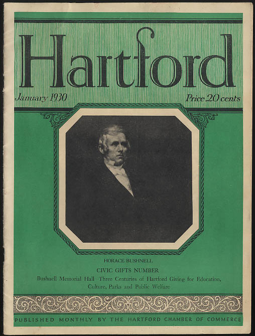 Image for HARTFORD magazine 1 1930 Horace Bushnell & Civic Gifts Number