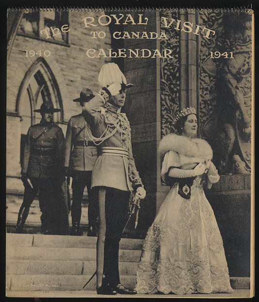 Image for The Royal Visit to Canada Calendar 1940-1941