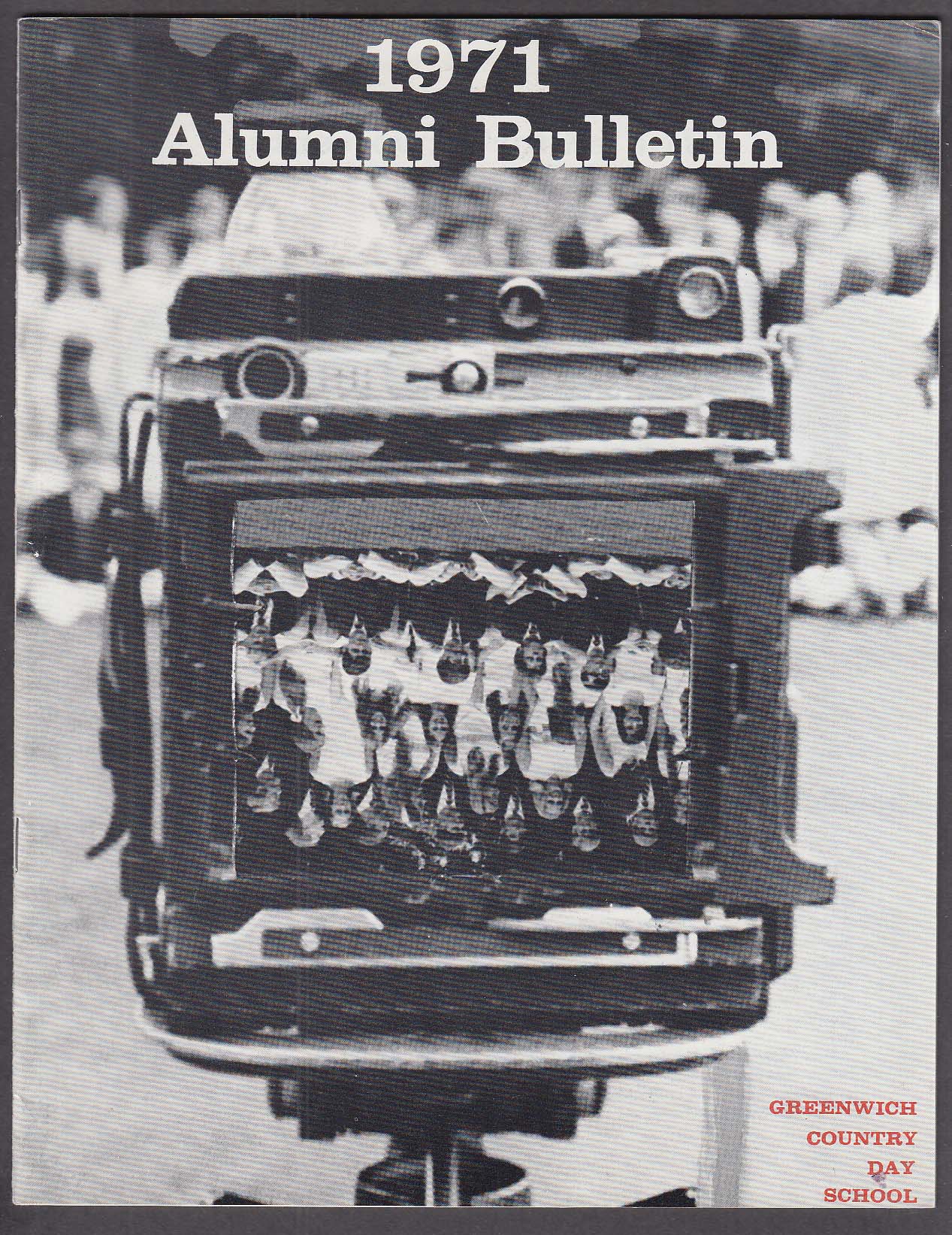 Image for Greenwich Country Day Alumni Bulletin 1971