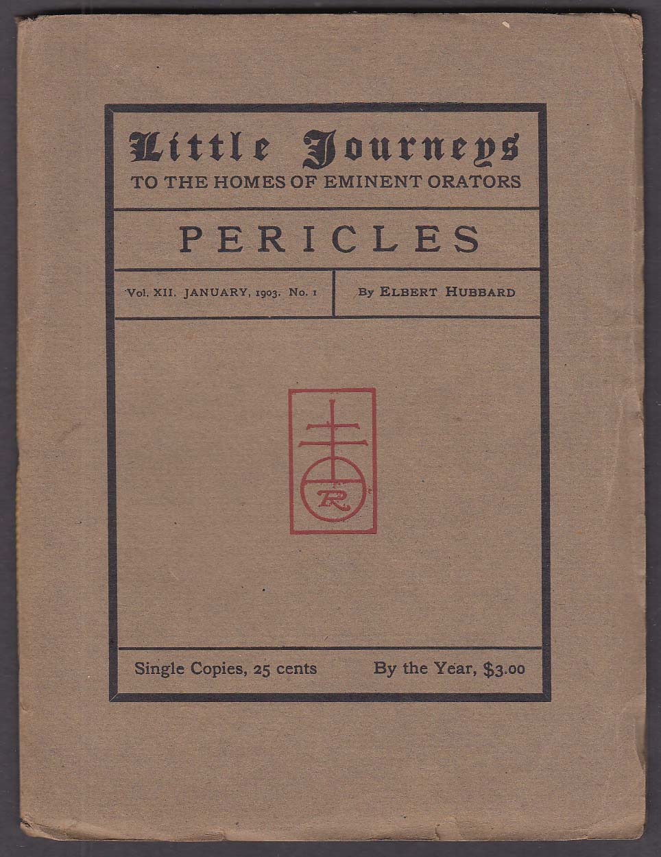 Image for Elbert Hubbard: Little Journeys 1 1903: Pericles