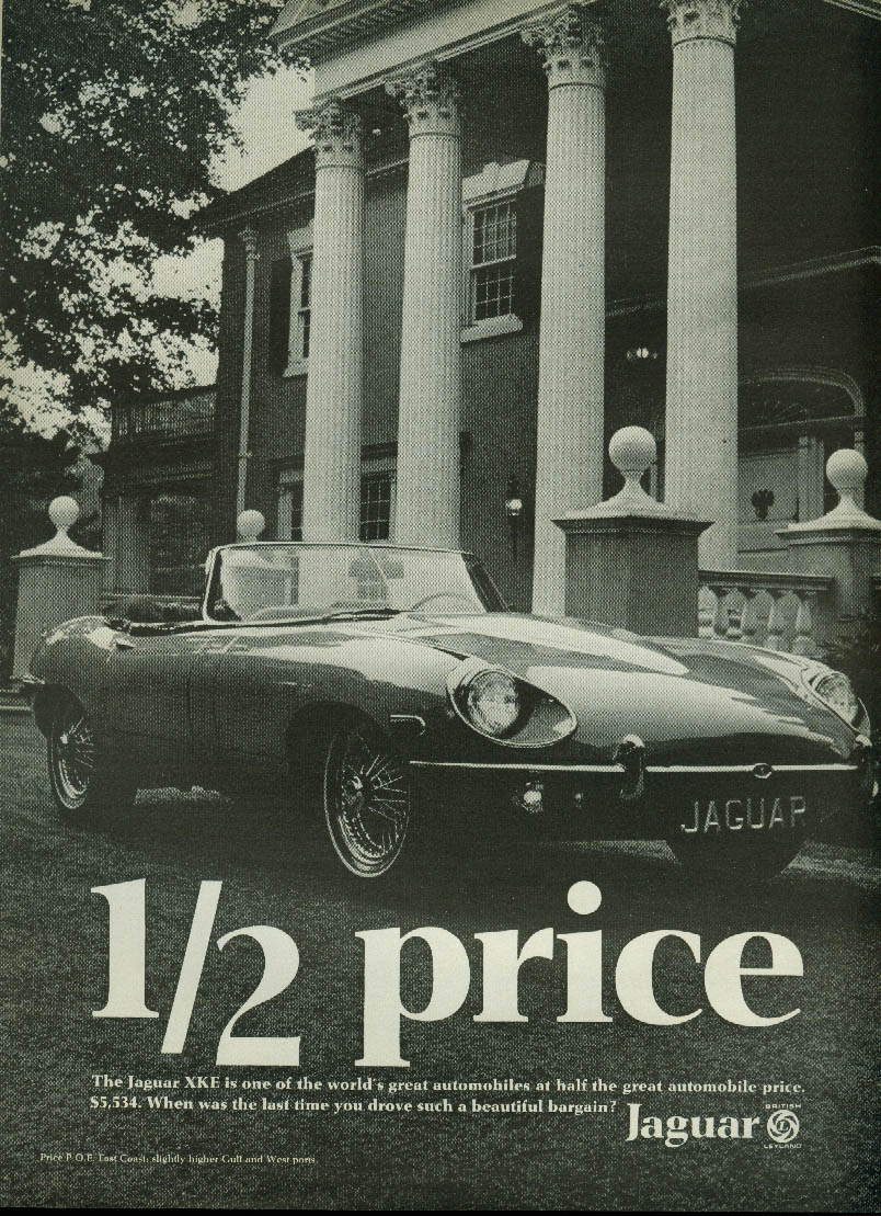 Image for 1/2 price Half the great automobile price Jaguar XK-E Roadster ad 1968