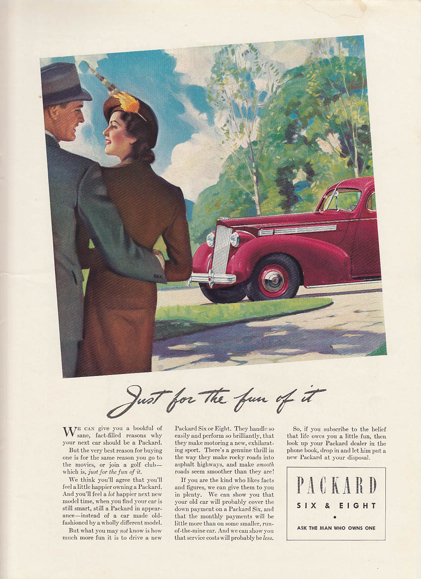 Image for Just for the fun of it - Packard Six or Eight ad 1938 NY