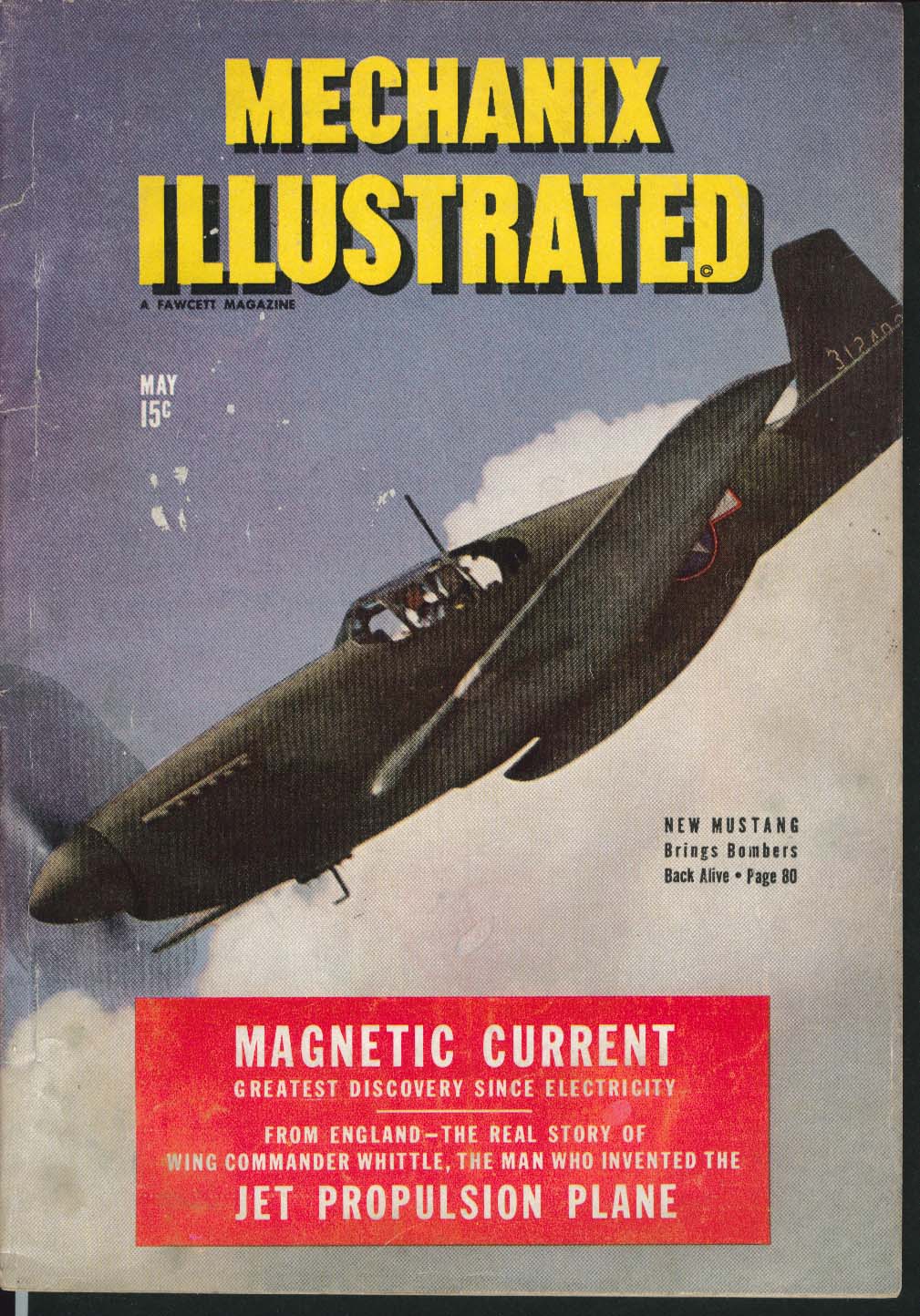 Image for MECHANIX ILLUSTRATED Mustang P-51 Jet Propulsion Plane Jungle Photography 5 1944