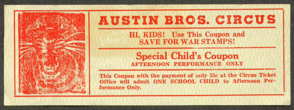 Image for Austin Bros Circus Child's Coupon 35c admission 1945