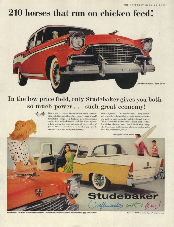 Image for 210 horses that run on chicken feed! Studebaker President Classic ad 1956 SEP