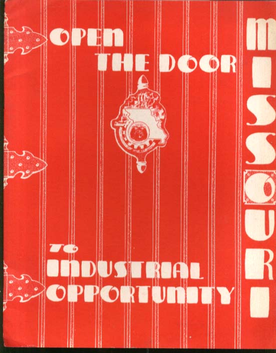 Image for Open the Door to Industrial Opportunity in Missouri booklet 1945