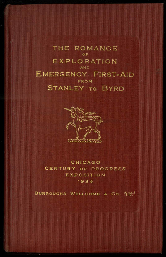 Image for Century of Progress Exploration & 1st Aid Stanley-Byrd Burroughs Wellcome 1934