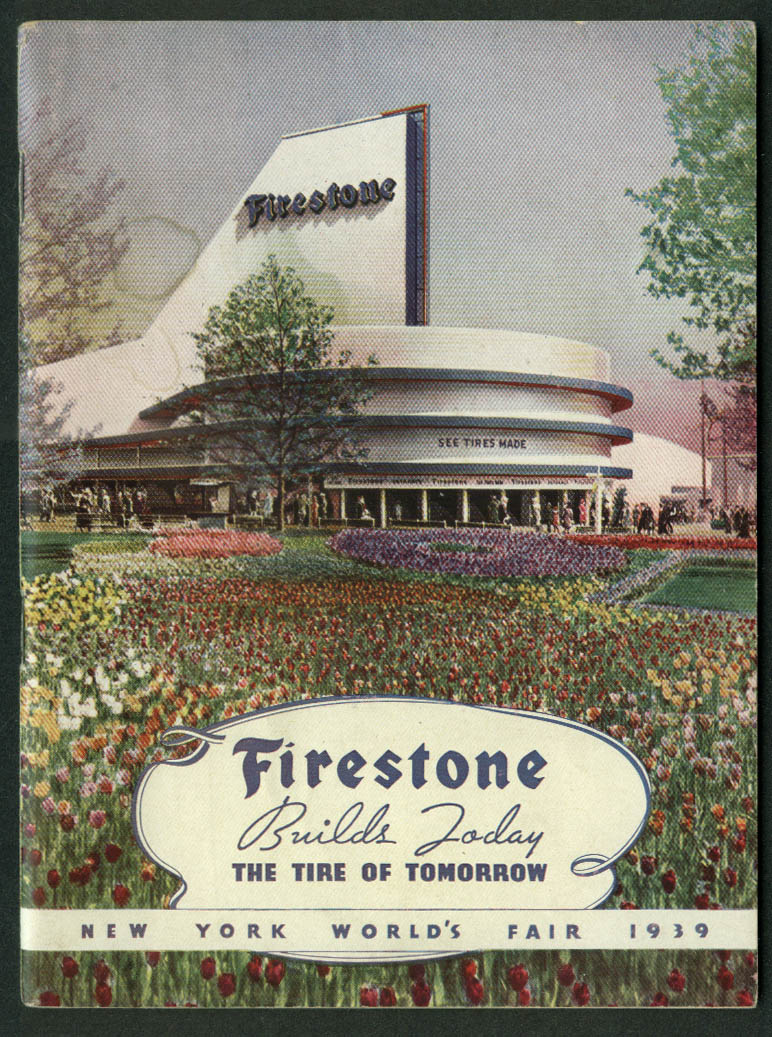 Image for Firestone Builds Today the Tire of Tomorrow New York World's Fair 1939 booklet