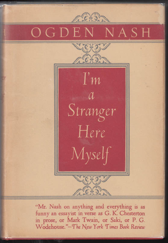Image for SIGNED Ogden Nash: I'm a Stranger Here Myself 29th printing in dustjacket