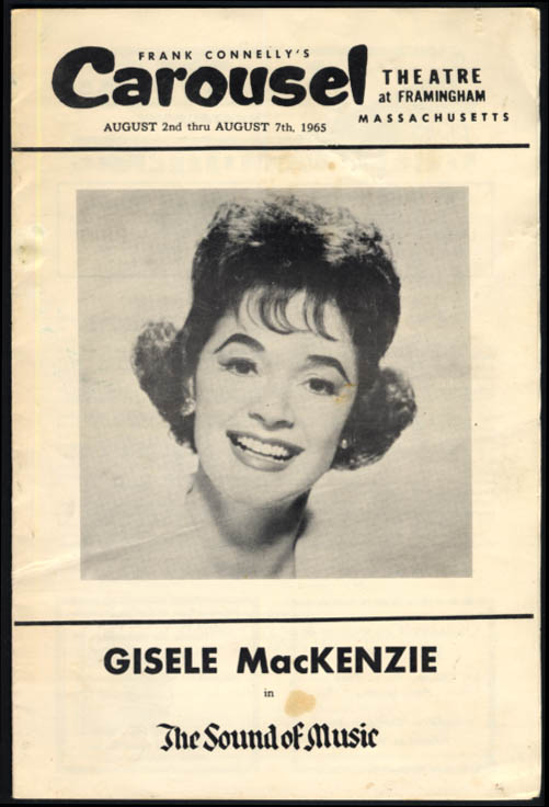 Image for Carousel Theatre Framingham MA Gisele MacKenzie in The Sound of Music prgm 1965