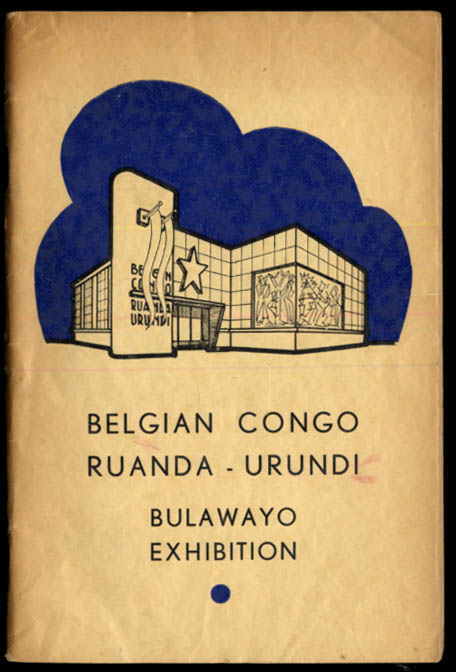 Image for Belgian Congo Ruanda-Urundi Bulawayo Exhibition Pavilion Catalog 1953