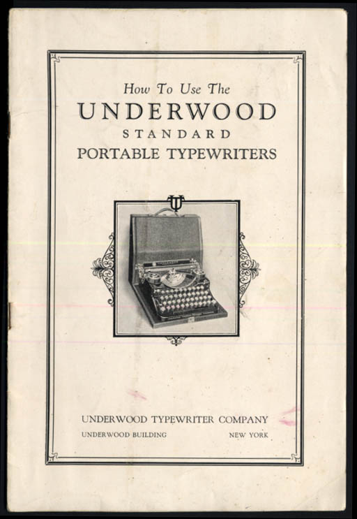 Image for How to Use the Underwood Standard Portable Typewriters Manual 1926