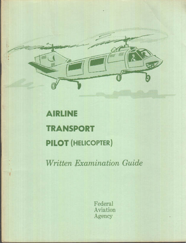 Image for FAA Airline Transport Pilot / Helicopter Written Examination Guide 1962
