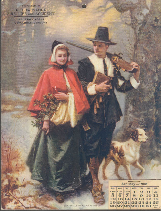 Image for C T S Pierce Fire Life & Accident Insurance Vergennes VT Calendar 1908