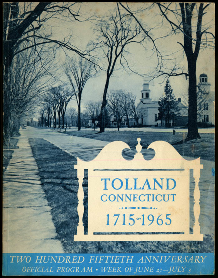 Image for Tolland Connecticut 250th Anniversary Program 1715-1965