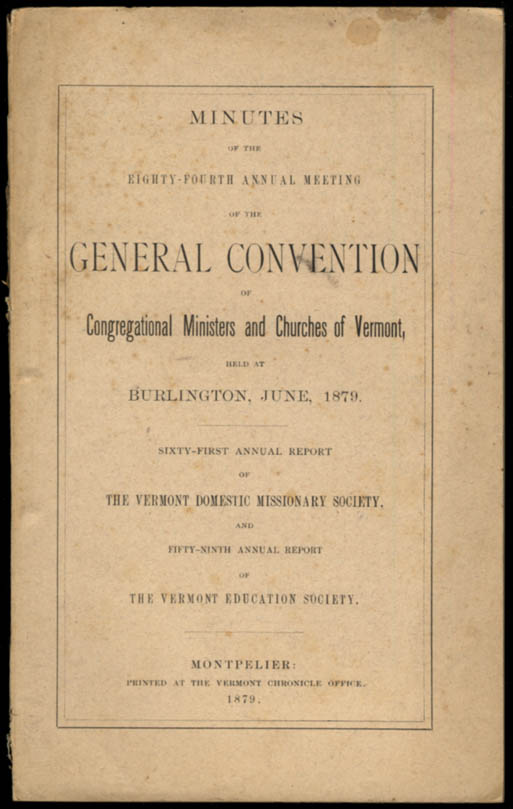 Image for Congregational Ministers & Churches of Vermont Convention Meeting Minutes 1879