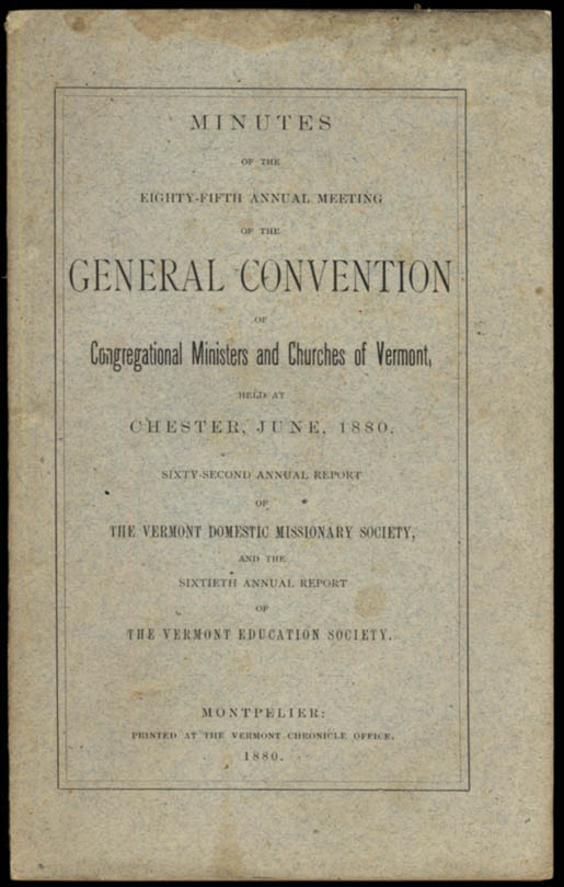 Image for Congregational Ministers & Churches of Vermont Convention Meeting Minutes 1880