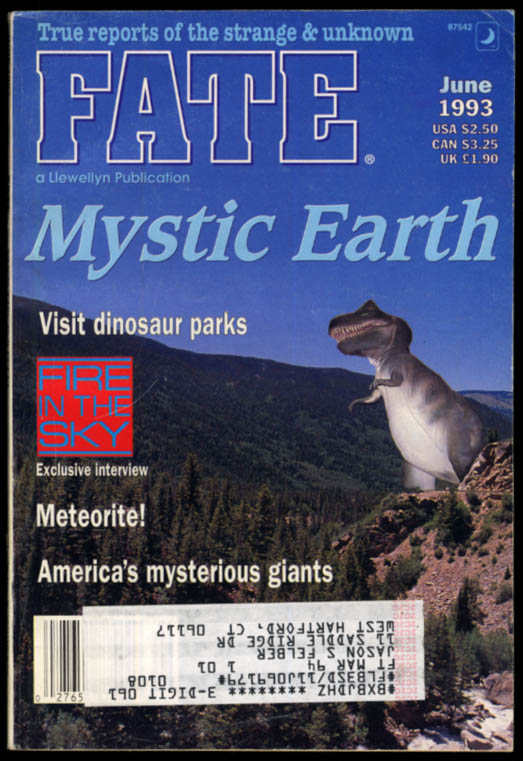 Image for FATE 6 1993 Dinosaur parks; Travis Walton Fire in the Sky; Mystery Spot CA