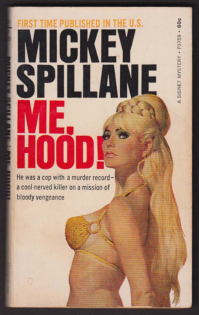 Image for Mickey Spillane: Me, Hood! GGA pb 1969
