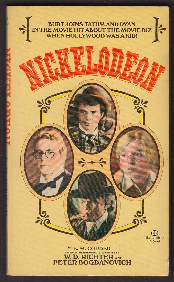 Image for E M Corder: Nickelodeon movie tie-in pb 1976 Peter Bogdanovich Burt Reynolds